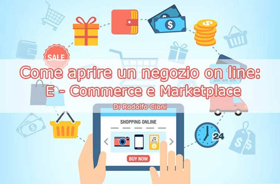 Come aprire un negozio online: e-commerce e marketplace