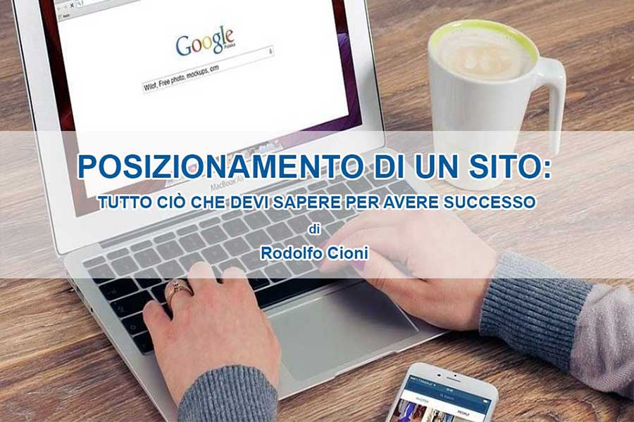 Posizionamento e indicizzazione di un sito su Google